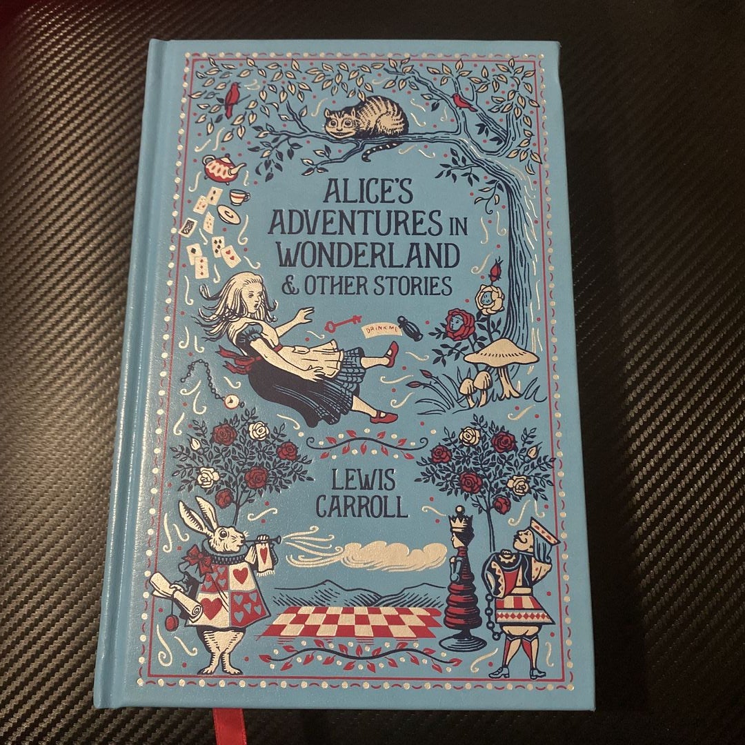 Alice's Adventures in Wonderland & Other Stories (Barnes & Noble  Collectible Editions) by Lewis Carroll, John Tenniel, Hardcover