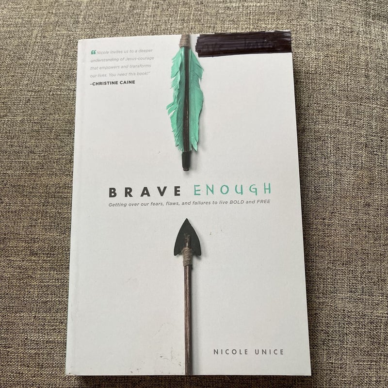 Brave Enough