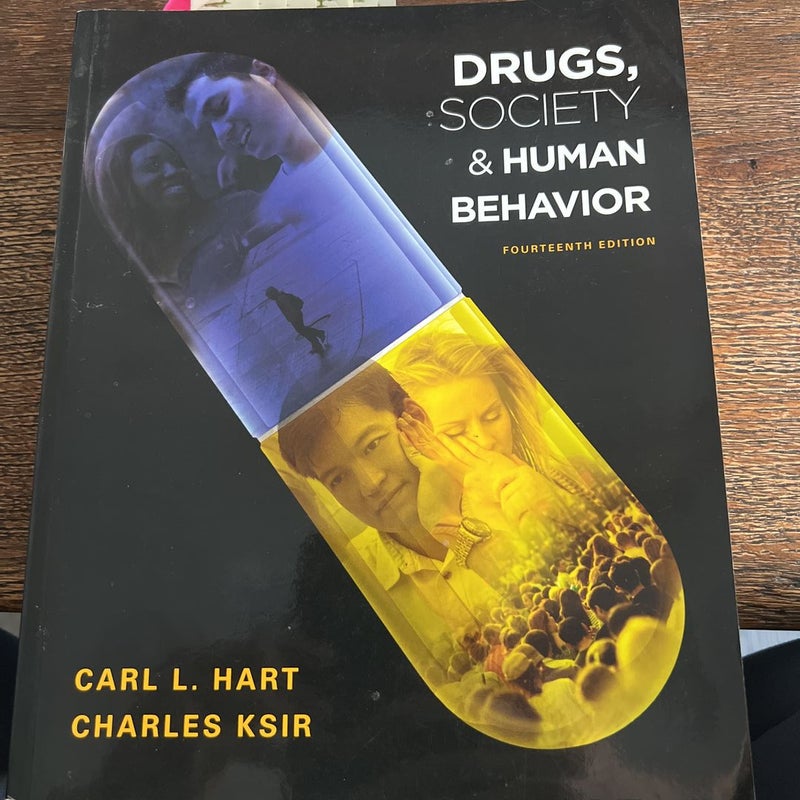 Drugs, Society, and Human Behavior