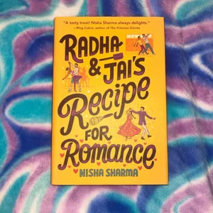Radha and Jai's Recipe for Romance
