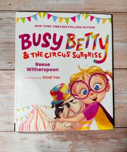 Busy Betty and the Circus Surprise
