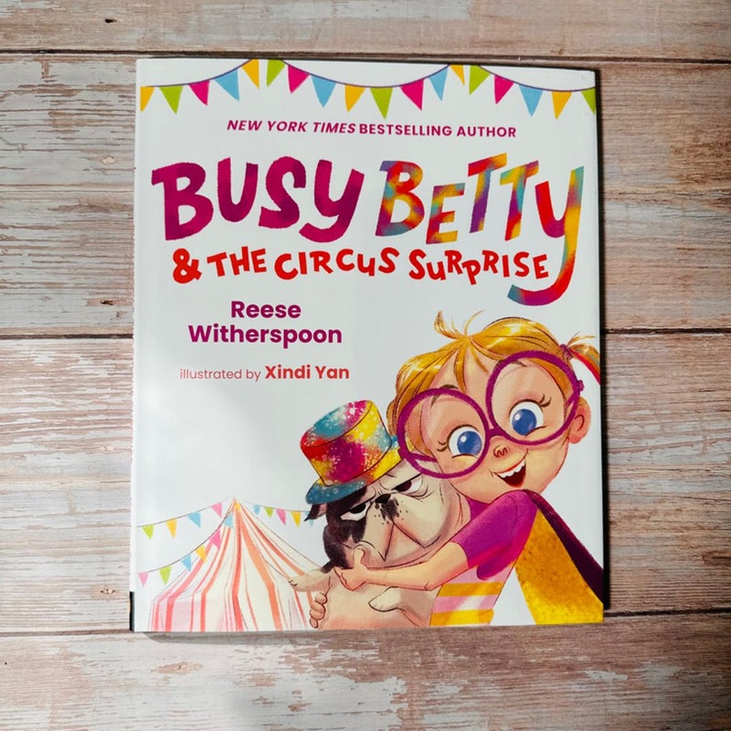 Busy Betty and the Circus Surprise