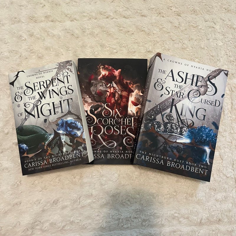 Crowns of Nyaxia Set INDIE (The Serpent and the Wings of Night, The Ashes and the Star-Cursed King, Six Scorched Roses)