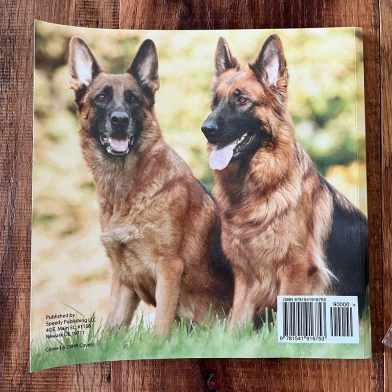 Woof! Woof! Bark! Bark! German Shepherd
