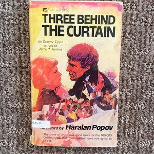 Three Behind the Curtain