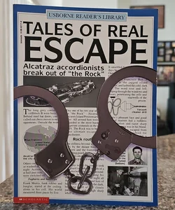 Tales Of Real Escape