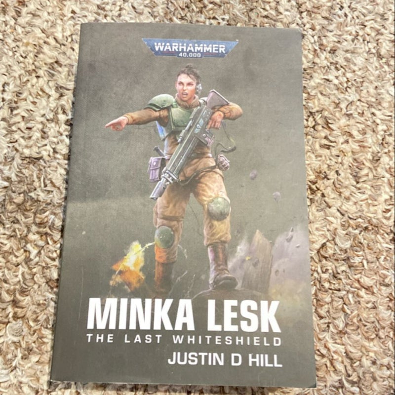 Minka Lesk: the Last Whiteshield