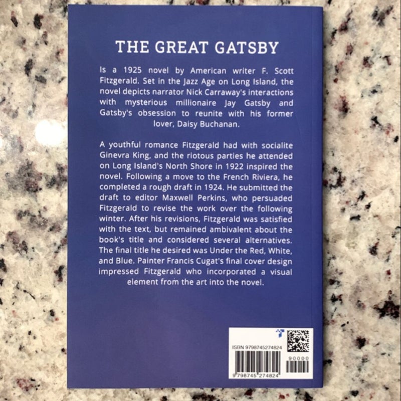 The Great Gatsby: the Original 1925 Edition (a F. Scott Fitzgerald Classic Novel)