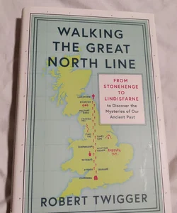 Walking the Great North Line