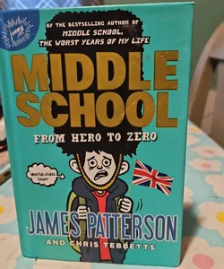 Middle School: from Hero to Zero