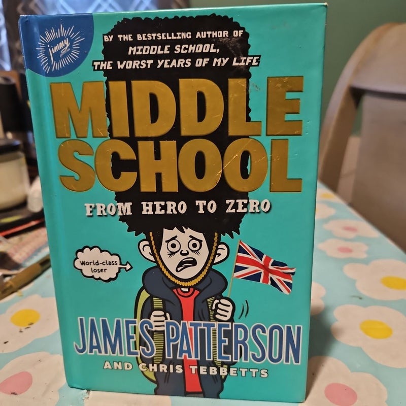 Middle School: from Hero to Zero