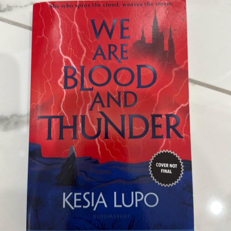 We Are Blood and Thunder