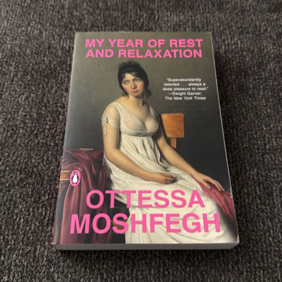 My Year of Rest and Relaxation