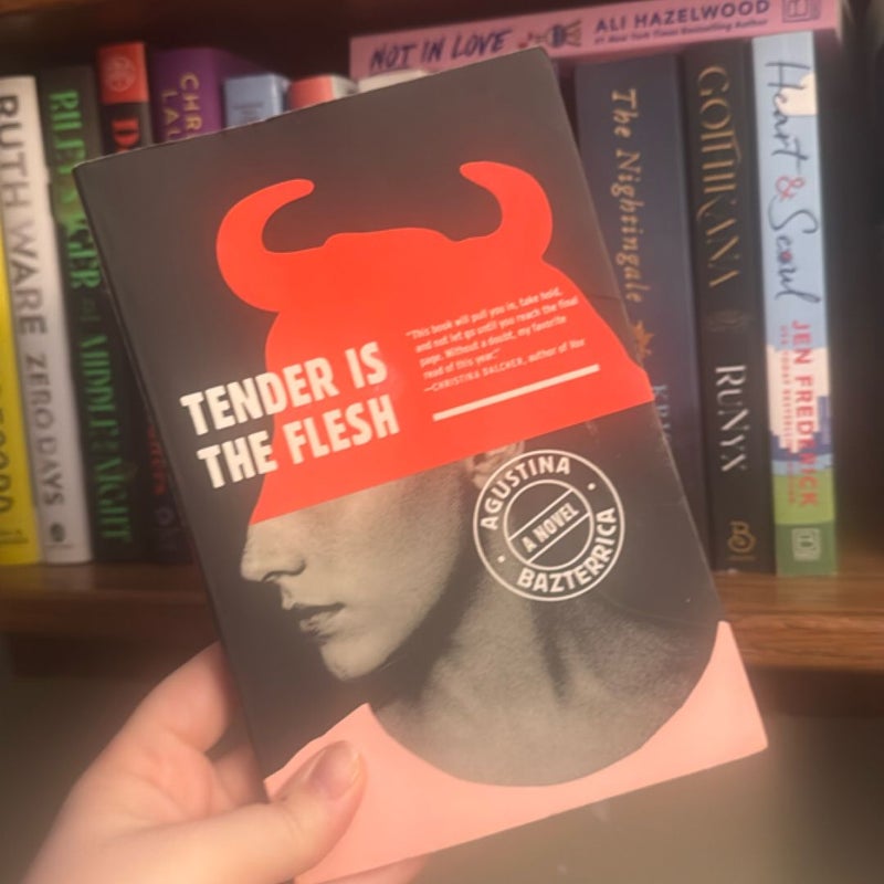 Tender Is the Flesh