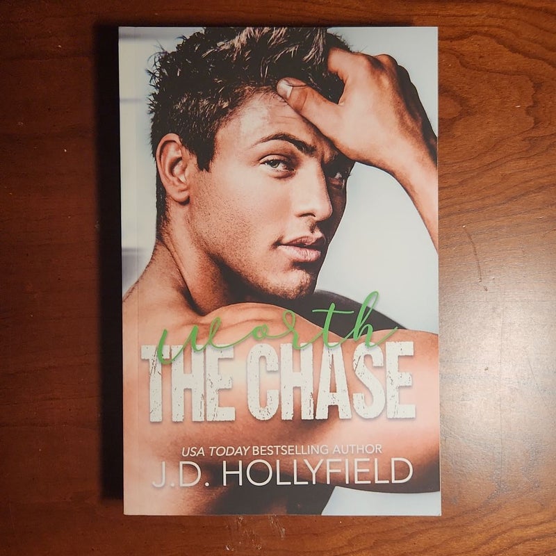 Worth the Chase - SIGNED