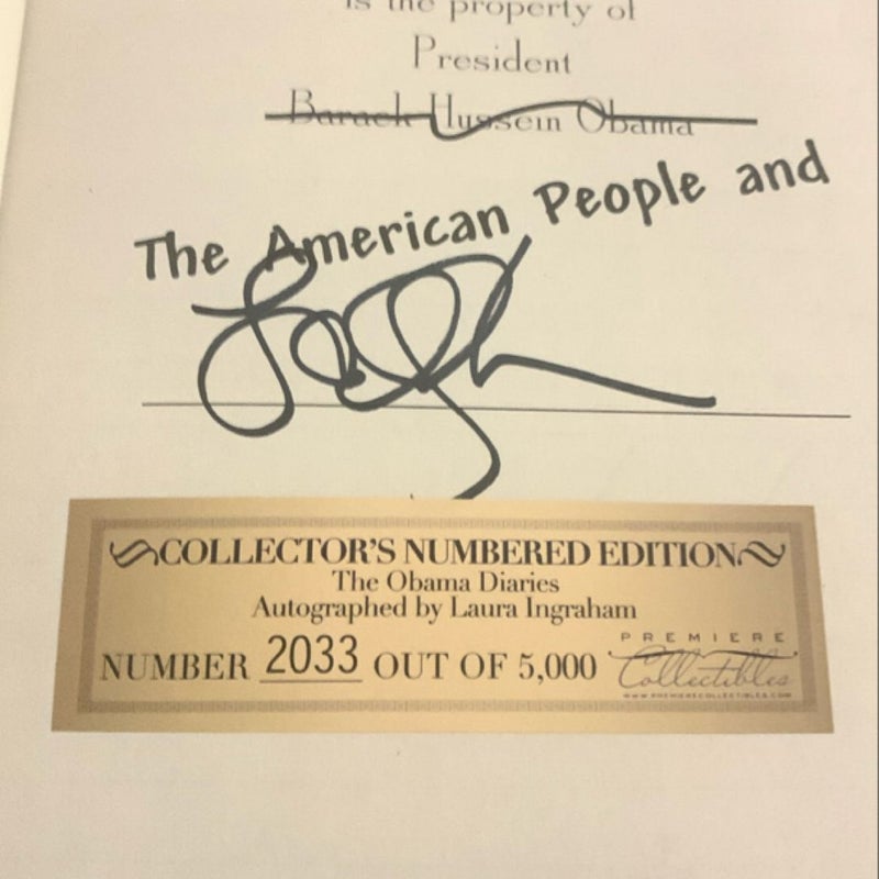 The Obama Diaries- CERTIFIED AUTOGRAPHED BY LAURA INGRAHAM