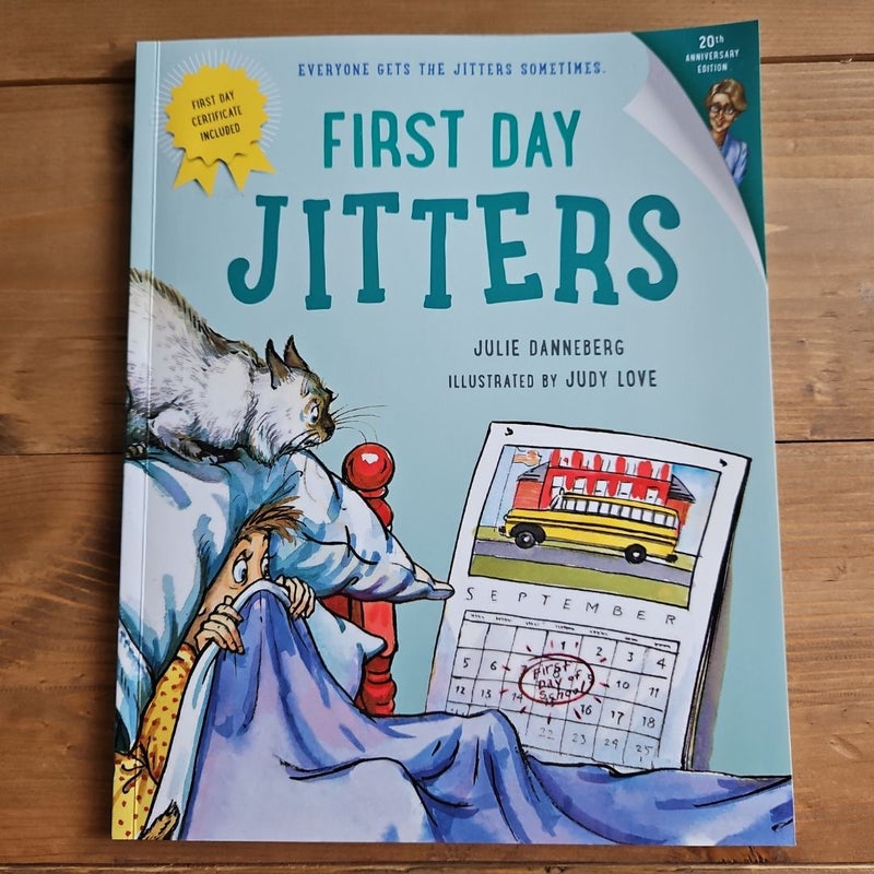 First Day Jitters