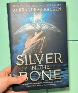 Silver in the Bone (fairyloot edition) 