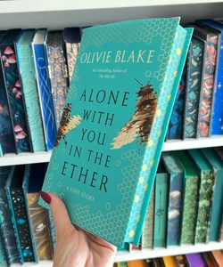 alone with you in the ether — UK waterstones edition