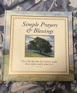 Simple Prayers and Blessings 