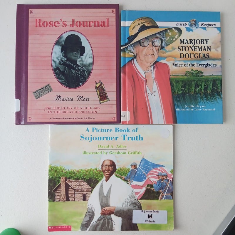 Women in History 3 Book Bundle: Rose's Journal; Marjory Stoneman Douglas; A Picture Book of Sojourner Truth