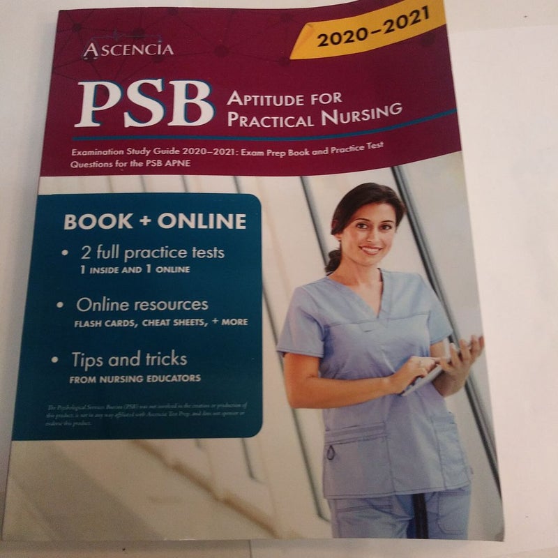 PSB Aptitude for Practical Nursing Examination Study Guide 2020-2021