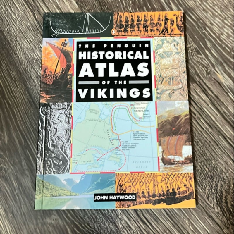 The Penguin Historical Atlas of the Vikings