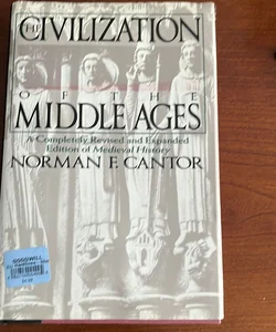 The Civilization of the Middle Ages