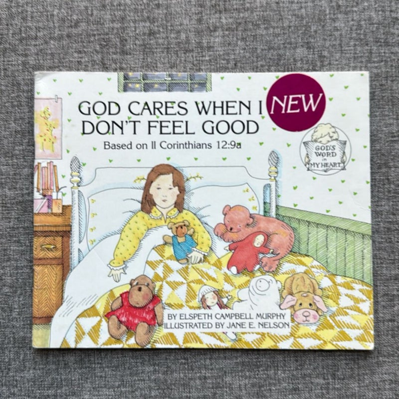 God Cares When I Don't Feel Good