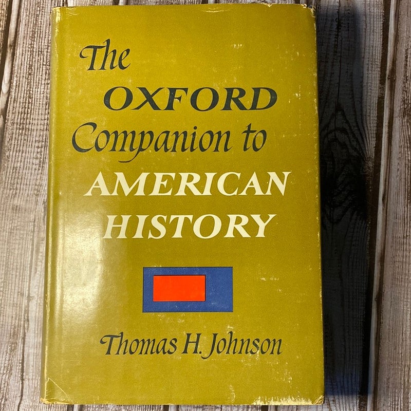 The Oxford Companion to American History