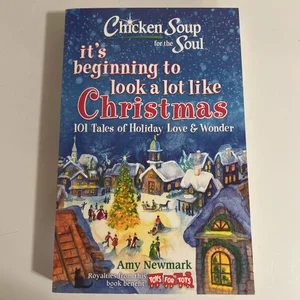 Chicken Soup for the Soul: It's Beginning to Look a Lot Like Christmas