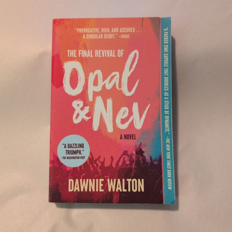 The Final Revival of Opal and Nev