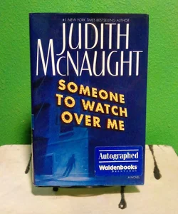 Signed! - Someone To Watch Over Me