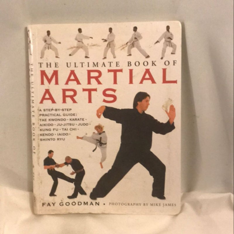 The Ultimate Book of Martial Arts