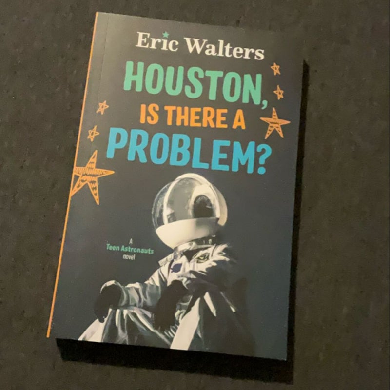 Houston, Is There a Problem?