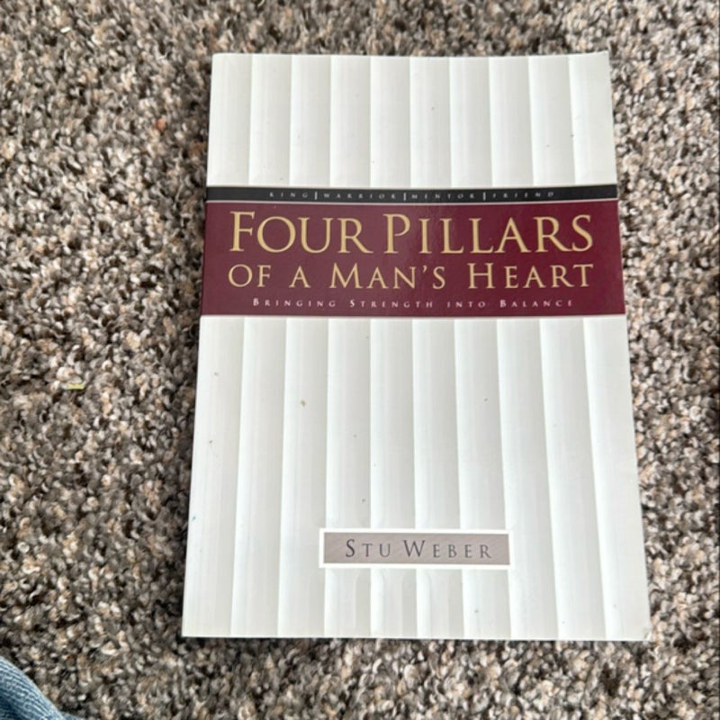 Four Pillars of a Man's Heart