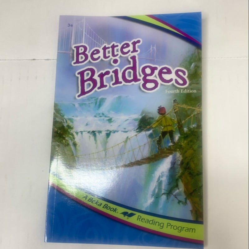 Abeka Better Bridges Reader Grade 3