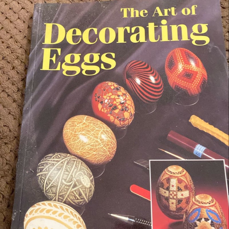 The Art of Decorating Eggs