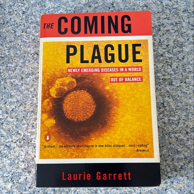 The Coming Plague