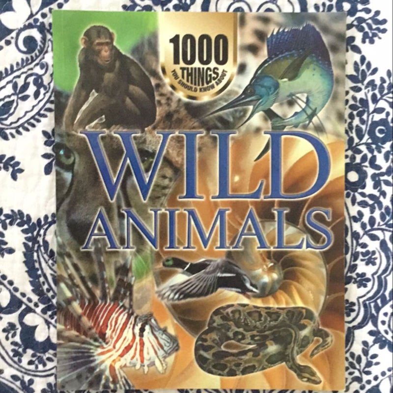 1000 Things You Should Know about Animals