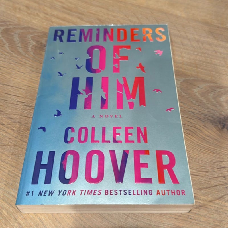 Reminders of Him