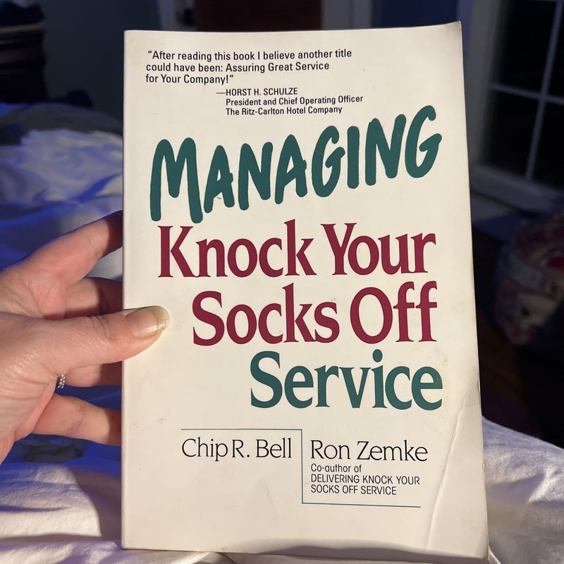 Managing Knock Your Socks off Service