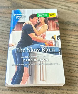 The Slow Burn