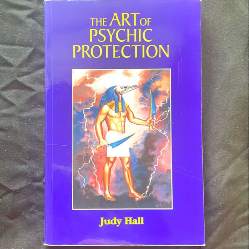 The Art of Psychic Protection