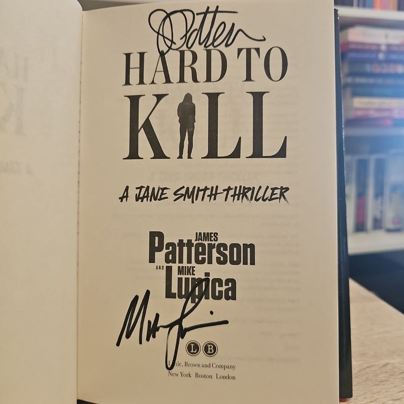 Hard to Kill -Signed