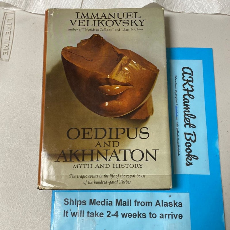 Oedipus and Akhnaton