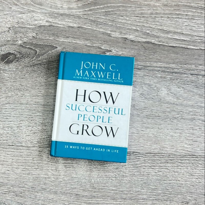 How Successful People Grow