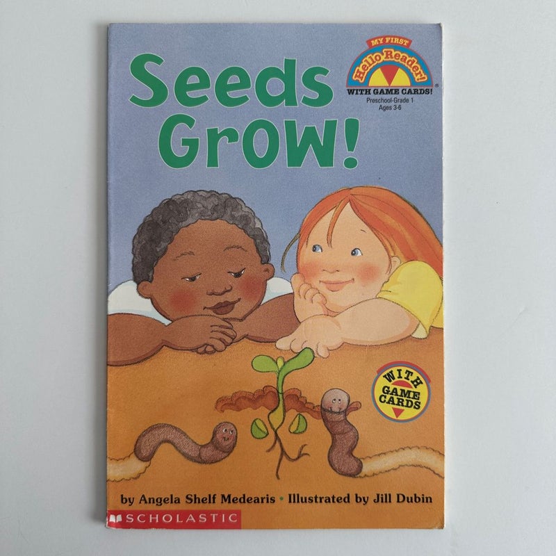 My First Hello Reader! Seeds Grow!