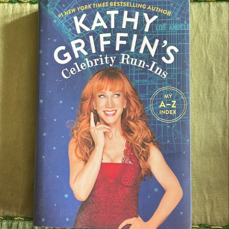 Kathy Griffin's Celebrity Run-Ins