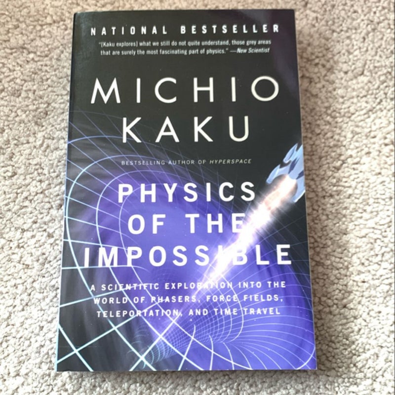 Physics of the Impossible